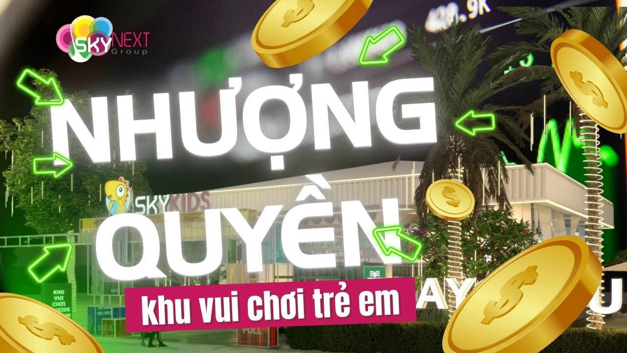 Khu vui chơi trẻ em nhượng quyền